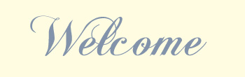 welcome